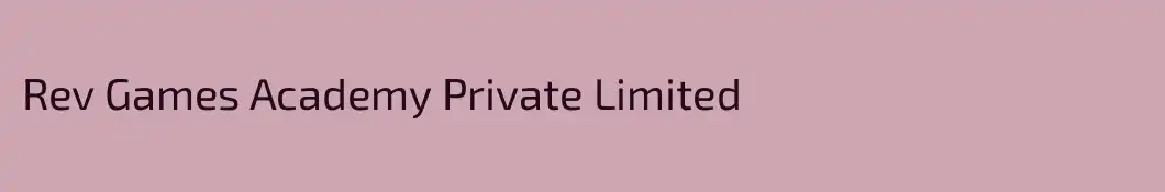 Rev Games Academy Private Limited